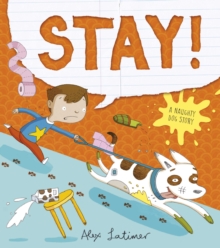 Stay!, Paperback Book Stay!, Paperback Book