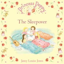 Princess Poppy: The Sleepover, Paperback / softback Book Princess Poppy: The Sleepover, Paperback / softback Book