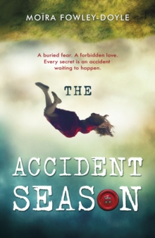 The Accident Season, Paperback Book The Accident Season, Paperback Book