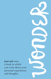 Wonder Journal, Paperback / softback Book Wonder Journal, Paperback / softback Book