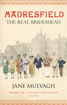 Madresfield : One house, one family, one thousand years, Paperback / softback Book Madresfield : One house, one family, one thousand years, Paperback / softback Book