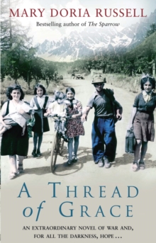 A Thread Of Grace, Paperback / softback Book A Thread Of Grace, Paperback / softback Book