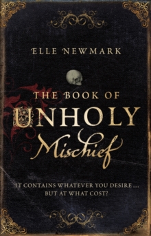 The Book of Unholy Mischief, Paperback Book The Book of Unholy Mischief, Paperback Book