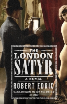 The London Satyr, Paperback Book The London Satyr, Paperback Book