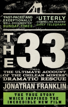 The 33, Paperback Book The 33, Paperback Book