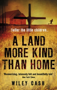 A Land More Kind Than Home, Paperback Book A Land More Kind Than Home, Paperback Book