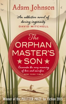 The Orphan Master's Son : Barack Obamas Summer Reading Pick 2019