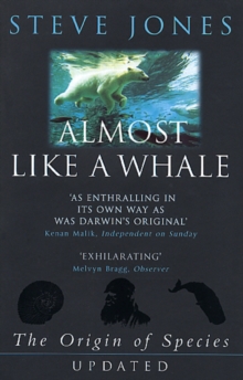 Almost Like A Whale : The Origin Of Species Updated