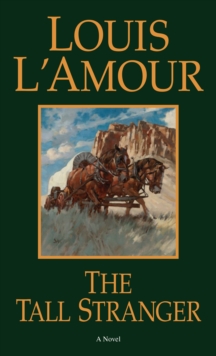 The Tall Stranger : A Novel