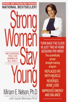 Strong Women Stay Young : Revised Edition