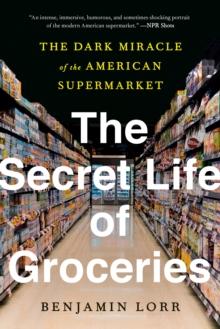 Secret Life of Groceries