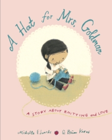 A Hat For Mrs. Goldman, Hardback Book A Hat For Mrs. Goldman, Hardback Book