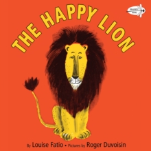 The Happy Lion, Paperback / softback Book The Happy Lion, Paperback / softback Book
