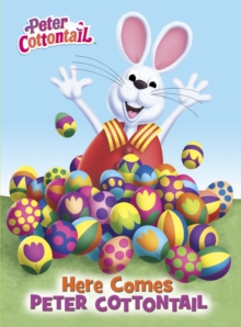 LGB Here Comes Peter Cottontail, Board book Book LGB Here Comes Peter Cottontail, Board book Book