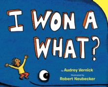 I Won a What?, Hardback Book I Won a What?, Hardback Book