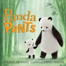 Panda Pants, Hardback Book Panda Pants, Hardback Book