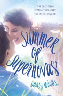 Summer Of Supernovas, Hardback Book Summer Of Supernovas, Hardback Book