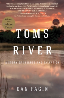 Toms River : A Story of Science and Salvation, Hardback Book Toms River : A Story of Science and Salvation, Hardback Book