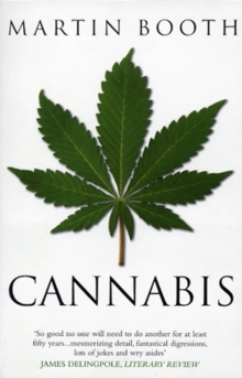Cannabis : A History, Paperback Book Cannabis : A History, Paperback Book