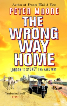 The Wrong Way Home, Paperback Book The Wrong Way Home, Paperback Book