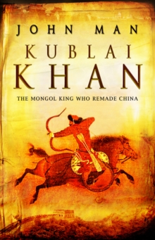 Kublai Khan : From Xanadu to Superpower, Paperback Book Kublai Khan : From Xanadu to Superpower, Paperback Book