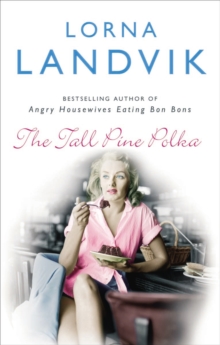 The Tall Pine Polka, Paperback / softback Book The Tall Pine Polka, Paperback / softback Book
