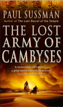 The Lost Army Of Cambyses, Paperback Book The Lost Army Of Cambyses, Paperback Book