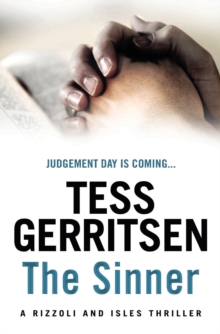 The Sinner : (Rizzoli & Isles series 3), Paperback / softback Book The Sinner : (Rizzoli & Isles series 3), Paperback / softback Book