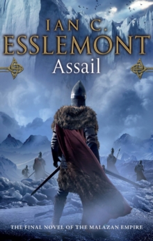 Assail : inventive and original. A compelling frontier fantasy epic