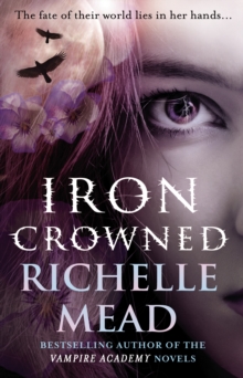 Iron Crowned : Dark Swan 3, Paperback Book Iron Crowned : Dark Swan 3, Paperback Book