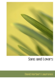 Sons and Lovers, Hardback Book Sons and Lovers, Hardback Book