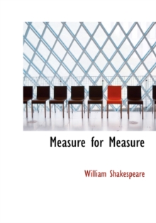 Measure for Measure, Hardback Book Measure for Measure, Hardback Book