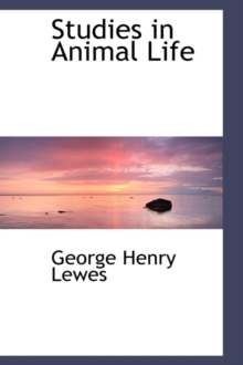 Studies in Animal Life, Paperback / softback Book Studies in Animal Life, Paperback / softback Book