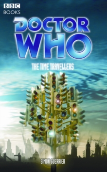 "Doctor Who", the Time Travellers, Paperback Book "Doctor Who", the Time Travellers, Paperback Book