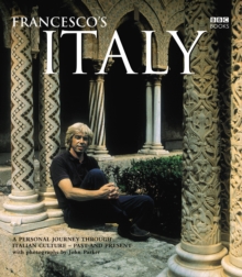 Francesco's Italy, Hardback Book Francesco's Italy, Hardback Book