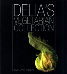 Delia's Vegetarian Collection, Paperback Book Delia's Vegetarian Collection, Paperback Book
