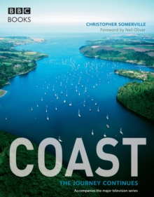 Coast : The Journey Continues, Hardback Book Coast : The Journey Continues, Hardback Book