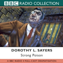 Strong Poison : Starring Ian Carmichael, Peter Jones & Joan Hickson, CD-Audio Book Strong Poison : Starring Ian Carmichael, Peter Jones & Joan Hickson, CD-Audio Book