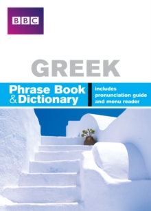 "BBC" Greek Phrase Book and Dictionary, Paperback Book "BBC" Greek Phrase Book and Dictionary, Paperback Book