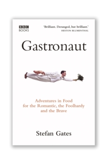 Gastronaut, Hardback Book Gastronaut, Hardback Book