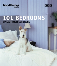 Good Homes 101 Bedrooms : Stylish Room Solutions, Paperback Book Good Homes 101 Bedrooms : Stylish Room Solutions, Paperback Book