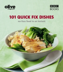 Olive : 101 Quick-fix Dishes, Paperback Book Olive : 101 Quick-fix Dishes, Paperback Book