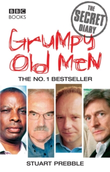 Grumpy Old Men : The Secret Diary, Paperback Book Grumpy Old Men : The Secret Diary, Paperback Book