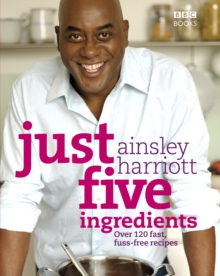 Just Five Ingredients, Paperback Book Just Five Ingredients, Paperback Book