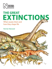 The Great Extinctions : What Causes Them and How They Shape Life, Paperback Book The Great Extinctions : What Causes Them and How They Shape Life, Paperback Book