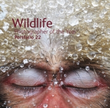 Wildlife Photographer of the Year Portfolio 22, Hardback Book Wildlife Photographer of the Year Portfolio 22, Hardback Book