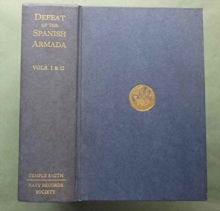 State Papers Relating to the Defeat of the Spanish Armada, 1588, Hardback Book State Papers Relating to the Defeat of the Spanish Armada, 1588, Hardback Book