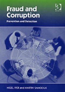 Fraud and Corruption : Prevention and Detection, Hardback Book Fraud and Corruption : Prevention and Detection, Hardback Book
