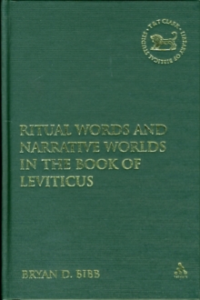 Ritual Words and Narrative : Worlds in the Book of Leviticus, Hardback Book Ritual Words and Narrative : Worlds in the Book of Leviticus, Hardback Book