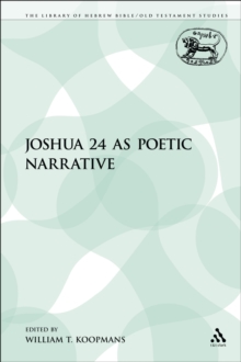 Joshua 24 as Poetic Narrative